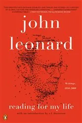 Book cover of Reading for My Life by John Leonard
