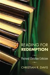 Book cover of Reading for Redemption by Christian R. Davis