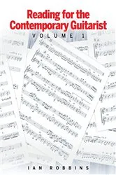 Book cover of Reading for the Contemporary Guitarist by Ian Robbins