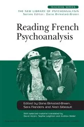Book cover of Reading French Psychoanalysis by Dana Birksted-Breen