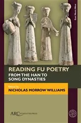 Book cover of Reading Fu Poetry by Nicholas Morrow Williams