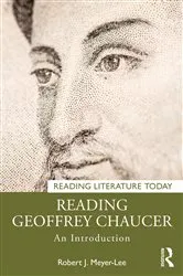 Book cover of Reading Geoffrey Chaucer by Robert J. Meyer-Lee