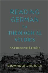 Book cover of Reading German for Theological Studies by Carolyn Roberts Thompson