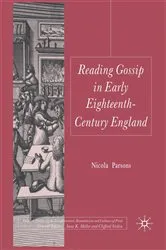 Book cover of Reading Gossip in Early Eighteenth-Century England by Nicola Parsons