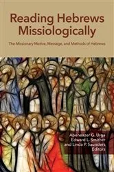 Book cover of Reading Hebrews Missiologically by Abeneazer G. Urga