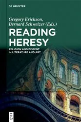 Book cover of Reading Heresy by Gregory Erickson