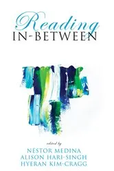 Book cover of Reading In-Between by Néstor Medina