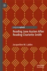 Book cover of Reading Jane Austen After Reading Charlotte Smith by Jacqueline M. Labbe
