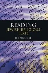 Book cover of Reading Jewish Religious Texts by Eliezer Segal