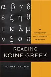 Book cover of Reading Koine Greek by Rodney J. Decker