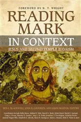 Book cover of Reading Mark in Context by Ben C. Blackwell