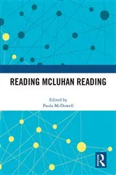 Book cover of Reading McLuhan Reading by Paula McDowell