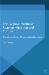 Book cover of Reading Migration and Culture by Dan Ojwang