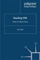 Book cover of Reading Mill: Studies in Political Theory by I. Cook