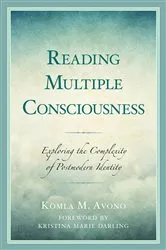 Book cover of Reading Multiple Consciousness by Komla M. Avono