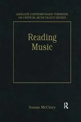 Book cover of Reading Music by Susan McClary