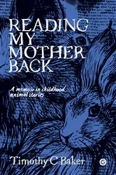 Book cover of Reading My Mother Back by Unknown
