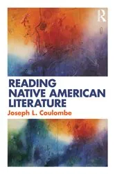 Book cover of Reading Native American Literature by Joseph Coulombe