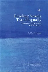 Book cover of Reading Novels Translingually by Julie Hansen