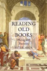 Book cover of Reading Old Books by Peter Mack