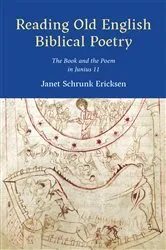 Book cover of Reading Old English Biblical Poetry by Janet Schrunk Ericksen