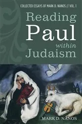 Book cover of Reading Paul within Judaism by Mark D. Nanos