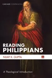 Book cover of Reading Philippians by Nijay K. Gupta