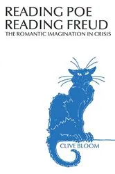 Book cover of Reading Poe Reading Freud by Clive Bloom