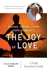 Book cover of Reading, Praying, Living Pope Francis's The Joy of Love by Unknown