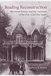 Book cover of Reading Reconstruction by Kathryn B. McKee