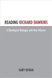 Book cover of Reading Richard Dawkins by Gary Keough