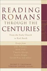 Book cover of Reading Romans through the Centuries by Jeffrey P. Greenman