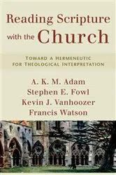 Book cover of Reading Scripture with the Church by A. K. M. Adam