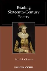 Book cover of Reading Sixteenth-Century Poetry by Patrick Cheney