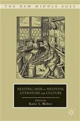 Book cover of Reading Skin in Medieval Literature and Culture by K. Walter