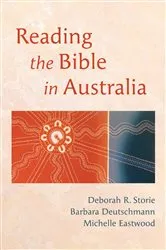 Book cover of Reading the Bible in Australia by Deborah R. Storie