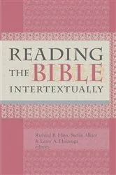 Book cover of Reading the Bible Intertextually by Richard B. Hays