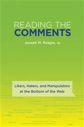 Book cover of Reading the Comments by Joseph M. Reagle