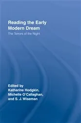 Book cover of Reading the Early Modern Dream by Sue Wiseman