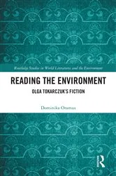 Book cover of Reading the Environment by Dominika Oramus