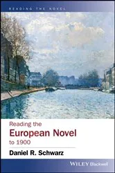 Book cover of Reading the European Novel to 1900 by Daniel R. Schwarz