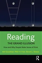 Book cover of Reading- The Grand Illusion by Kenneth Goodman