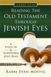 Book cover of Reading the Old Testament Through Jewish Eyes Leader Guide by Evan Moffic
