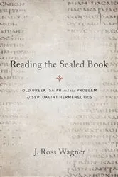 Book cover of Reading the Sealed Book by J. Ross Wagner