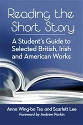Book cover of Reading the Short Story by Anna Wing-bo Tso