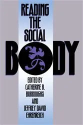 Book cover of Reading The Social Body by Unknown