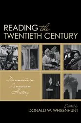 Book cover of Reading the Twentieth Century by Donald W. Whisenhunt
