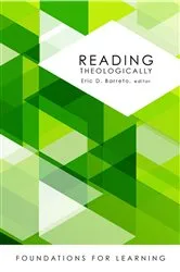 Book cover of Reading Theologically by Eric D. Barreto