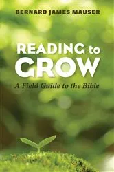 Book cover of Reading to Grow by Bernard James Mauser