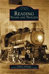 Book cover of Reading Trains and Trolleys by Philip K. Smith